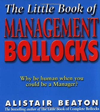 The Little Book of Management Bollocks