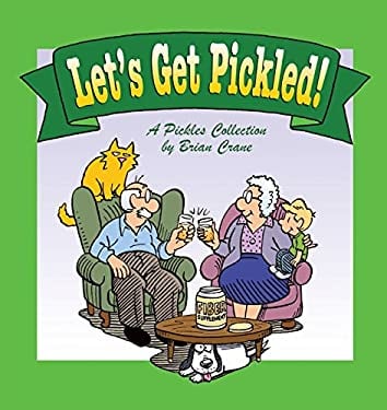 Let's Get Pickled! : A Pickles Collection