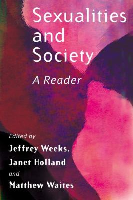 Sexualities and Society : A Reader