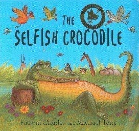 The Selfish Crocodile Book of Nursery Rhymes