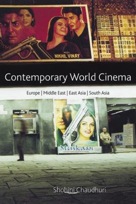 Contemporary World Cinema : Europe, the Middle East, East Asia and South Asia
