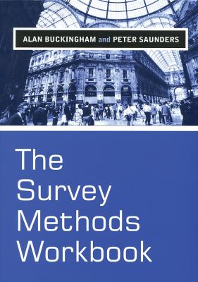 The Survey Methods Workbook : From Design to Analysis