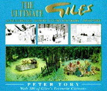 The Ultimate Giles : An Illustrated Tribute to the Legendary Cartoonist