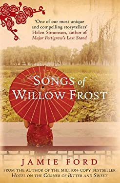 Songs of Willow Frost : A Novel