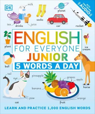 English for Everyone Junior: 5 Words a Day : Learn and Practice 1,000 English Words