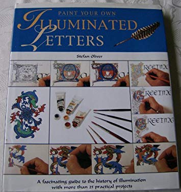Paint Your Own Illuminated Letters