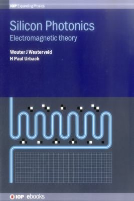 Silicon Phototonics : Electromagnetic