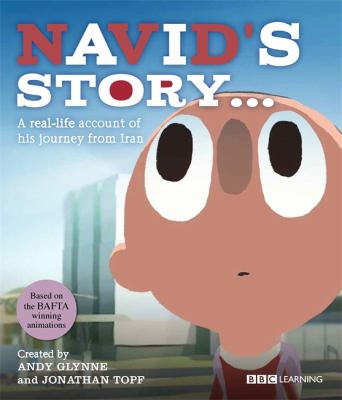 Navid's Story : A Journey from Iran