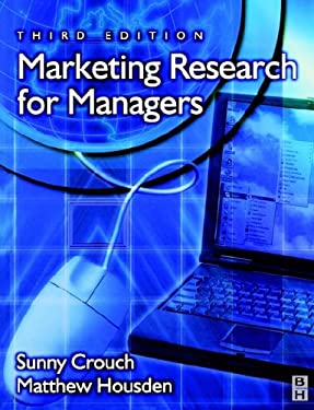 Marketing Research for Managers : Published in Association with the Chartered Institute of Marketing
