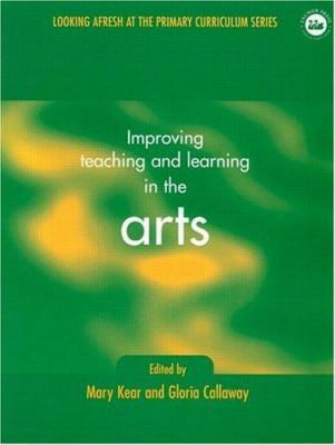 Improving Teaching and Learning in the Arts