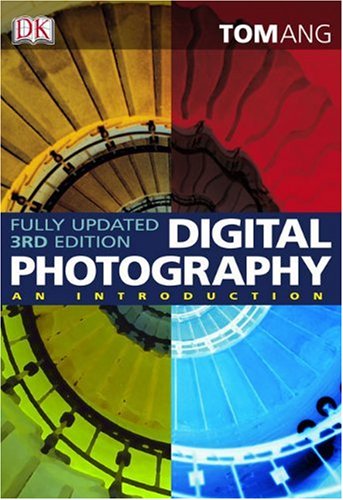 Digital Photography : An Introduction
