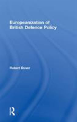 Europeanization of British Defence Policy