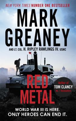 Red Metal : The Unmissable War Thriller from the Author of the Gray Man