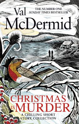 Christmas Is Murder : A Chilling Short Story Collection