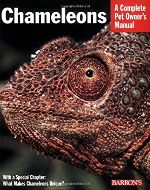 Chameleons : Facts and Advice on Care and Breeding