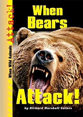 When Bears Attack!