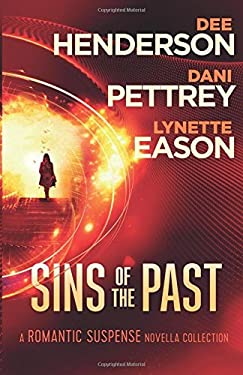 Sins of the Past : A Romantic Suspense Novella Collection