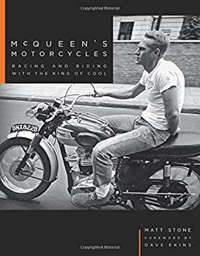 McQueen's Motorcycles : Racing and Riding with the King of Cool