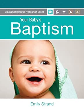 Your Baby's Baptism : Parent's Guide