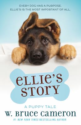 Ellie's Story : A Puppy Tale