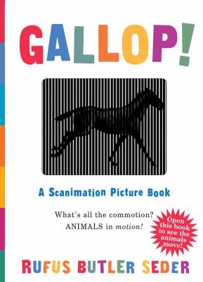 Gallop! : A Scanimation Picture Book
