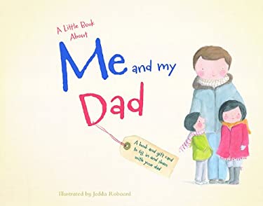 A Little Book about Me and My Dad