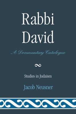 Rabbi David : A Documentary Catalogue