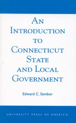 An Introduction to Connecticut State and Local Government