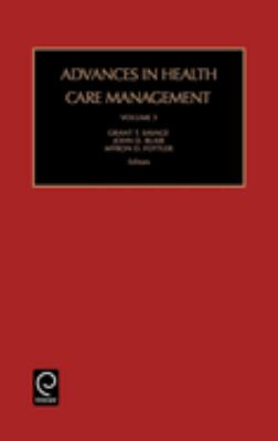 Advances in Health Care Management