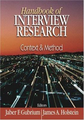 Handbook of Interview Research : Context and Method