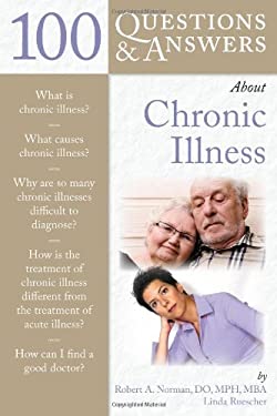 100 Questions and Answers about Chronic Illness