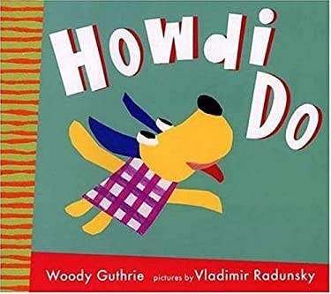 Howdi Do!
