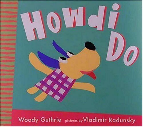 Howdi Do!
