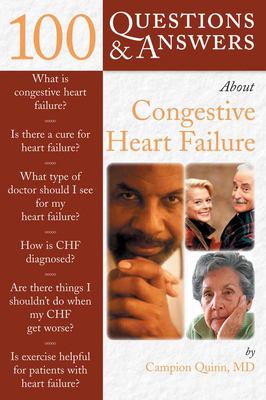 100 Questions and Answers about Congestive Heart Failure