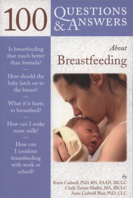 100 Questions and Answers about Breastfeeding