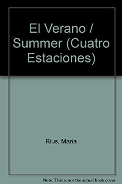 Las Cuatro Estaciones : El Verano