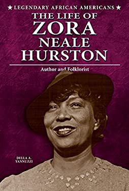 The Life of Zora Neale Hurston : Author and Folklorist