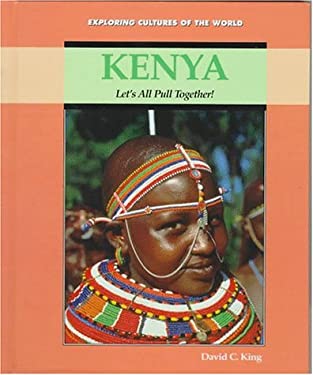 Kenya : One Nation, Many Cultures