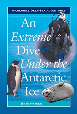 An Extreme Dive under the Antarctic Ice