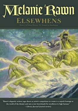 Elsewhens : Book Two of Glass Thorns