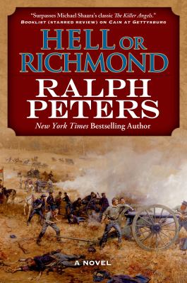 Hell or Richmond : A Novel