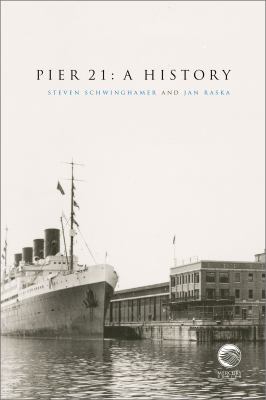 Pier 21 : A History