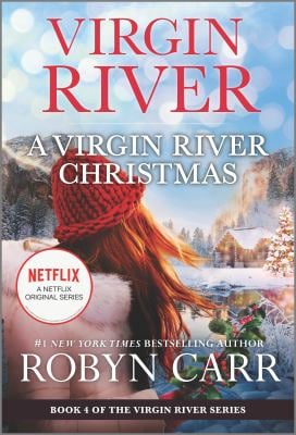 A Virgin River Christmas : A Holiday Romance Novel