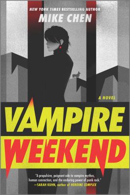 Vampire Weekend : A Novel