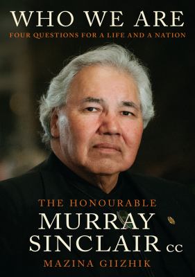 Who We Are : Four Questions for a Life and a Nation