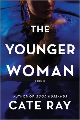 The Younger Woman : A Novel