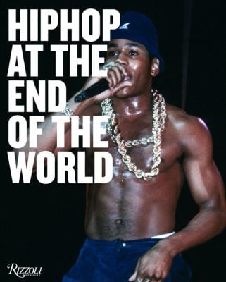 HIP HOP AT THE END OF THE WORLD アート・デザイン・音楽 Hip Hop At