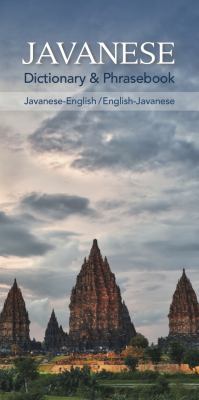 Javanese-English/English-Javanese Dictionary and Phrasebook