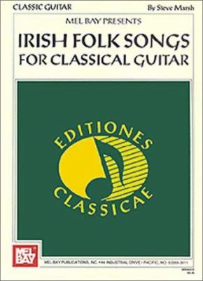 Irish Folk Songs for Classical Guitar