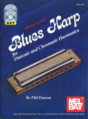 Blues Harp : For Diatonic and Chromatic Harmonica